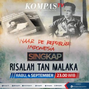 Risalah Tan Malaka, Kompas TV Rabu 4 September 2019