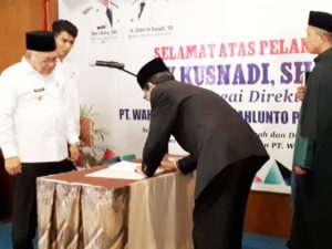 Lantik Direktur Baru PT WWS, Zohirin : Berani Inovasi dan Untung di Tahun 2020