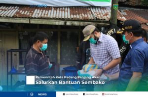 Pemko Padang Panjang Salurkan Sembako dan Uang Tunai Selama Tiga Bulan