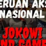 Siapa Dalang di Balik : ” Jokowi End Game “?