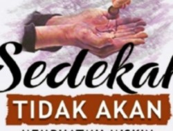 Ingin Pahala Berlimpah? Bersedekahlah pada Tiga Orang Ini