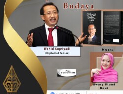 Diskusikan Diplomasi Berbasis Budaya, SATUPENA Hadirkan Diplomat Senior Wahid Supriyadi