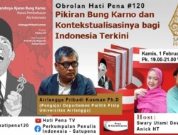 SATUPENA Hadirkan Airlangga Pribadi Kusman dalam Diskusi Pikiran Bung Karno dan Kontekstualisasinya