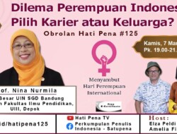 SATUPENA Hadirkan Nina Nurmila Selaku Narasumber dalam Diskusi tentang Dilema Perempuan