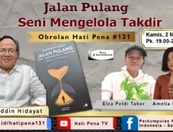 SATUPENA Hadirkan Komaruddin Hidayat untuk Diskusikan Buku Berjudul Jalan Pulang, Seni Mengelola Takdir
