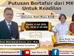 SATUPENA Hadirkan Andi Muhammad Asrun untuk Diskusikan Putusan Bertafsir dari Mahkamah Konstitusi
