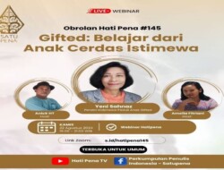 SATUPENA Akan Diskusikan Tentang Belajar dari Anak Cerdas Istimewa Dengan Narasumber Yeni Sahnaz