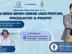 Kreator Era AI dan SATUPENA Hadirkan Bari Arijono Dalam Diskusi Peran Artificial Intelligence Membikin UMKM Produktif