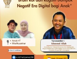 SATUPENA Akan Diskusikan Brain Rot dan Ragam Dampak Negatif Era Digital Kepada Anak