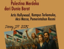 MENGUATNYA DUKUNGAN PALESTINA MERDEKA DARI DUNIA BARAT