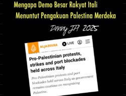 MENGAPA DEMO BESAR RAKYAT ITALI MENUNTUT PENGAKUAN PALESTINA MERDEKA ?